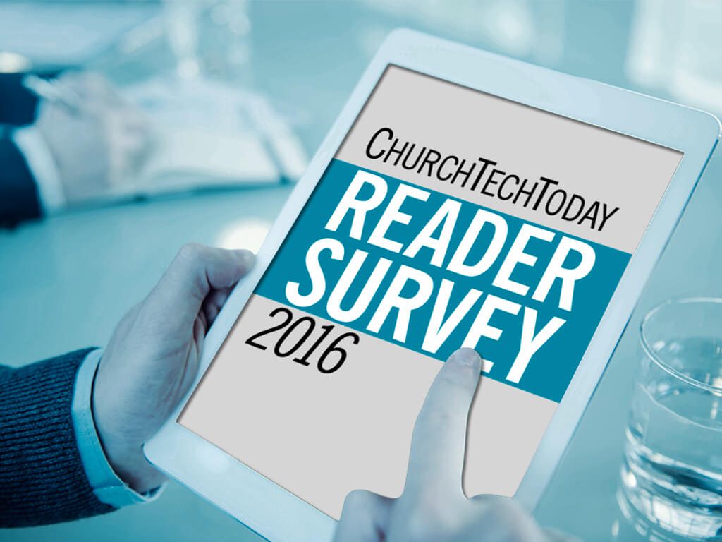 churchtechtoday reader survey 2016