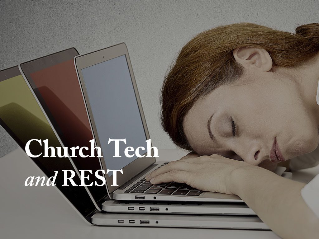 Church Tech and REST