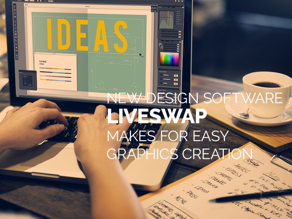 LiveSwap Makes for Easy Graphics Creation