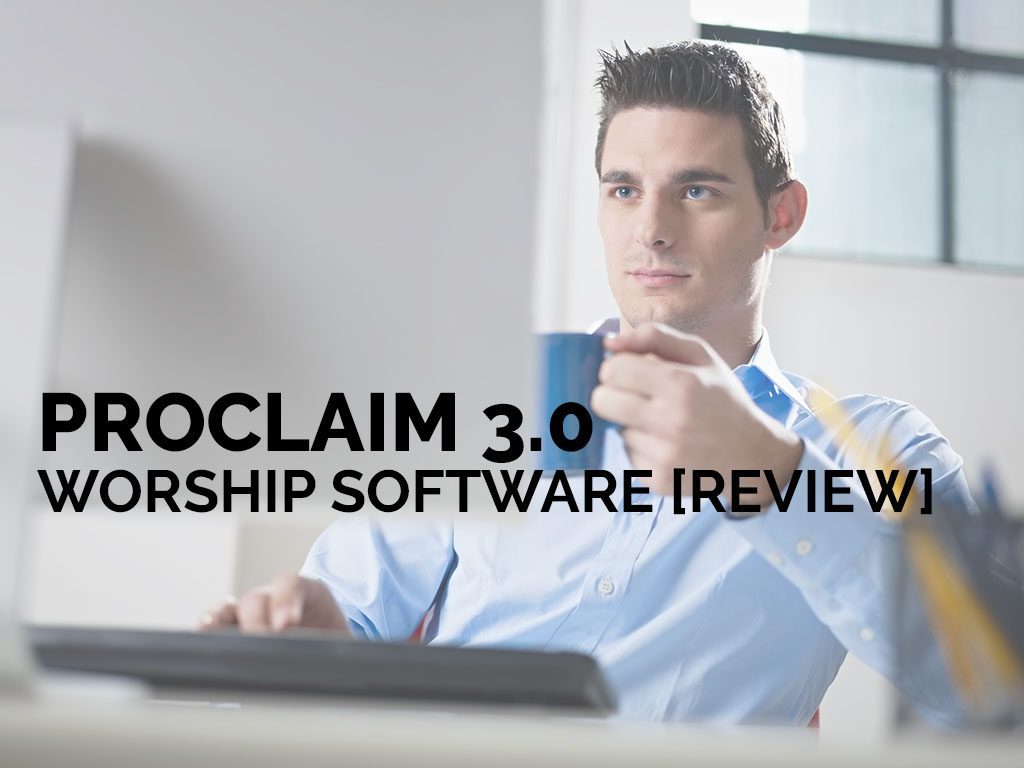 Proclaim Worship Software