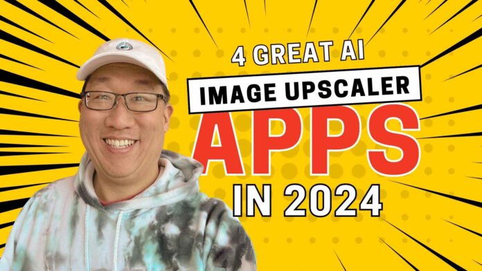 AI Image Upscaler Apps