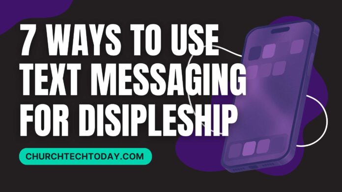 text messaging for discipleship