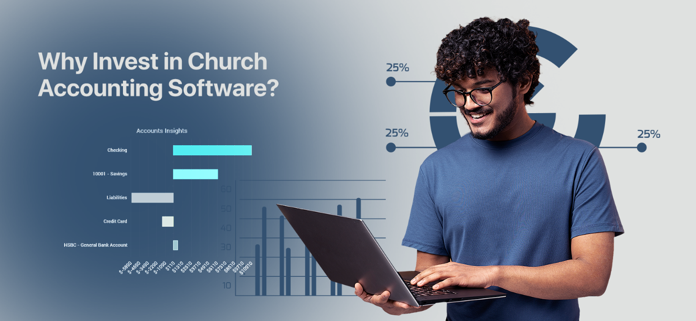 Choosing the Right Church Accounting Software 1 Invest in church accounting software